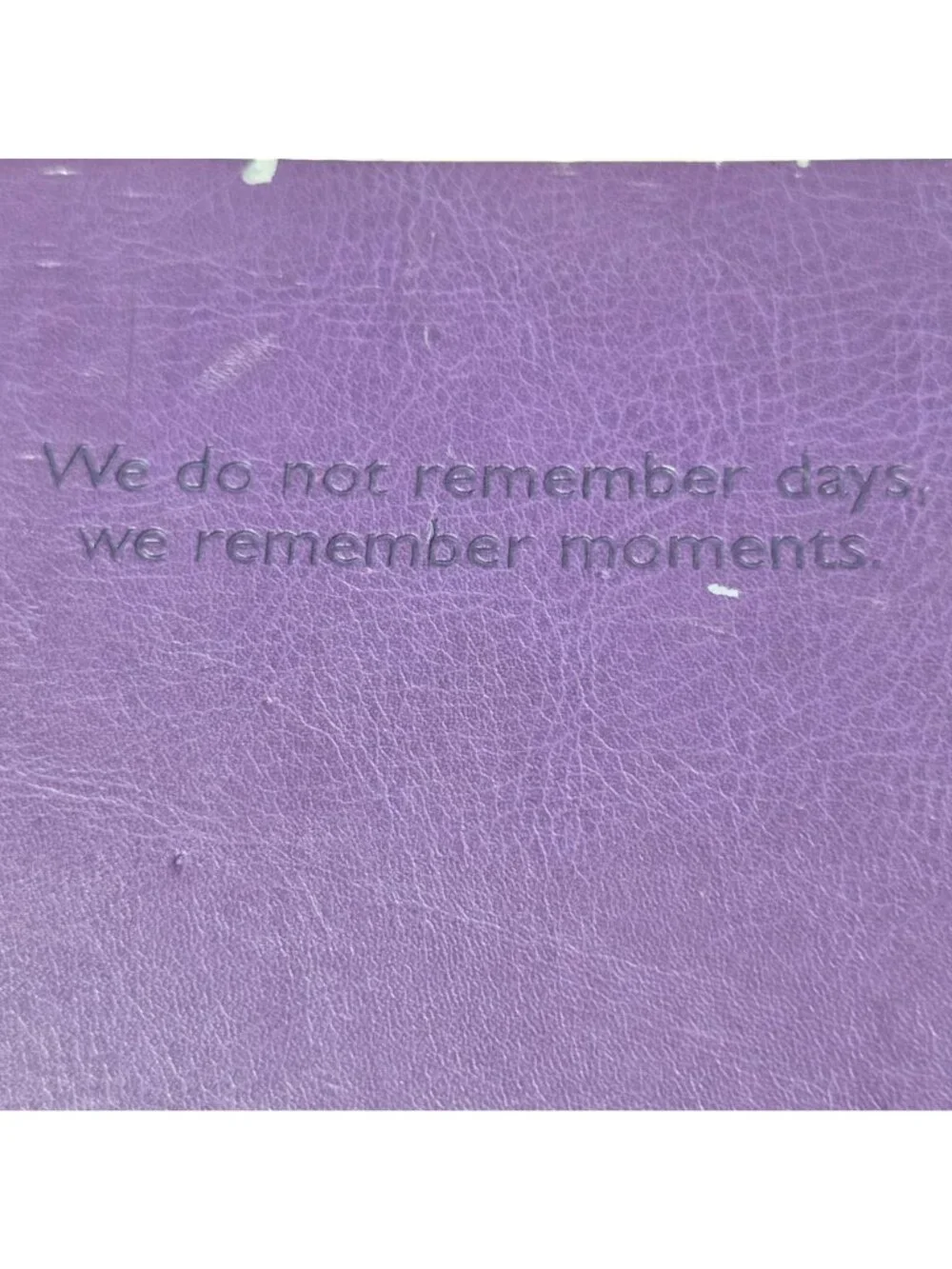 Purple Faux Leather Journal Notebook We Do Not Remember Days We Remember Moments